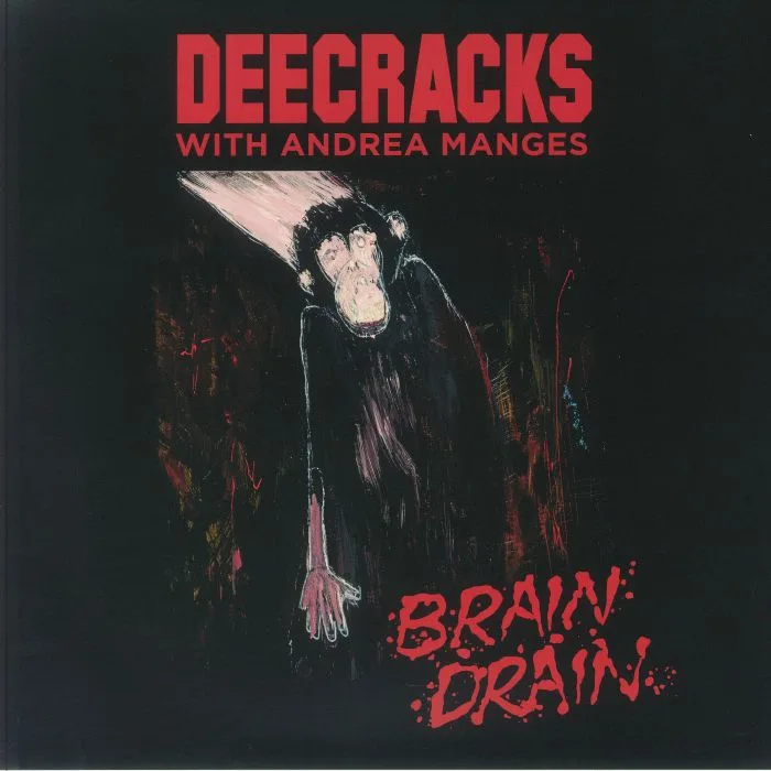 DEECRACKS / ANDREA MANGES — Brain Drain