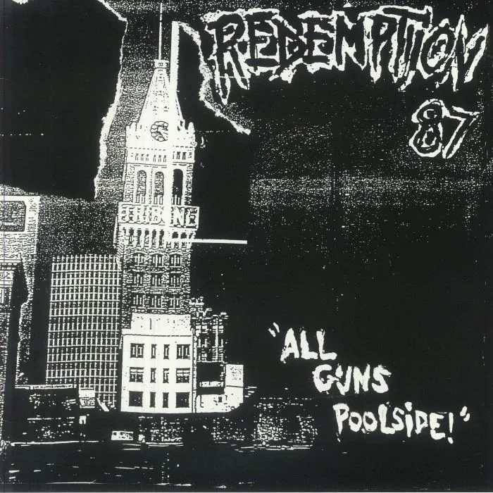 REDEMPTION 87 — All Guns Poolside!