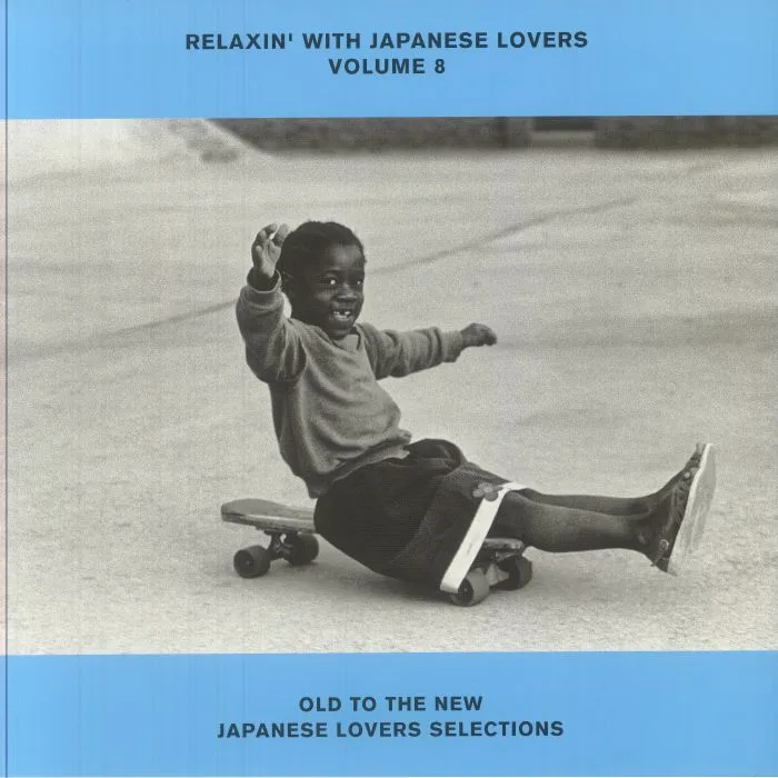 VARIOUS — Relaxin' With Japanese Lovers Volume 8: Old To The New Japanese Lovers Selections