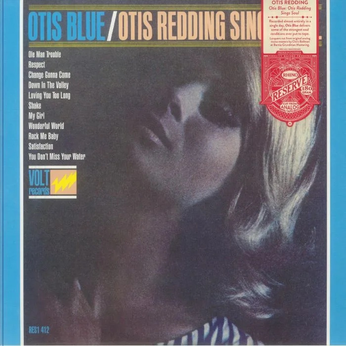 Otis REDDING — Otis Blue: Otis Redding Sings Soul (Rhino Reserve)