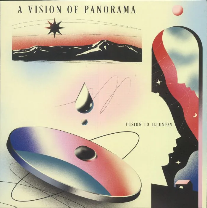 Front cover — A VISION OF PANORAMA — Fusion To Illusion