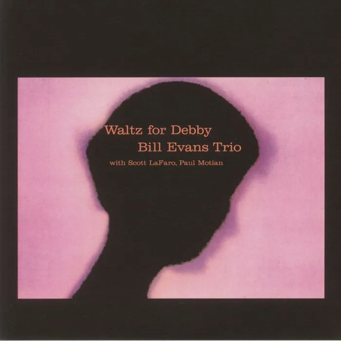 BILL EVANS TRIO — Waltz For Debby (reissue)