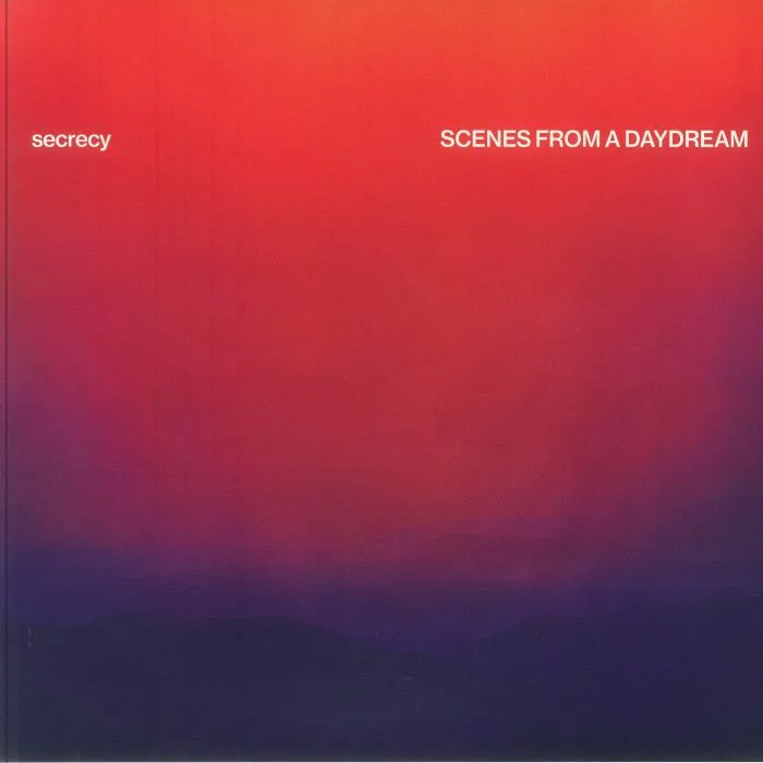 SECRECY — Scenes From A Daydream