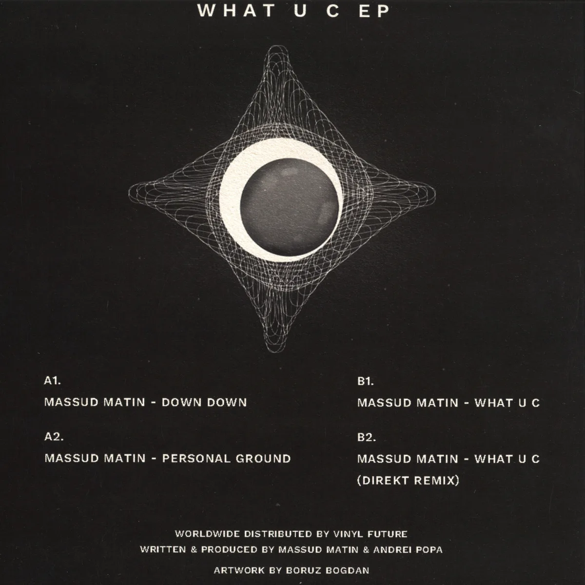 Back cover — Massud Matin — What U C EP