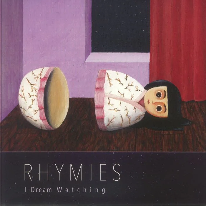 RHYMIES — I Dream Watching