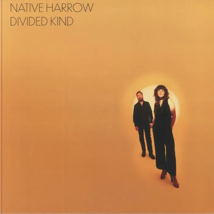 NATIVE HARROW — Divided Kind