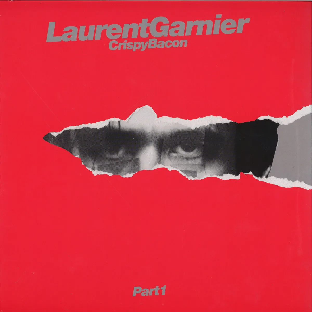 Laurent Garnier — Crispy Bacon *1* Red