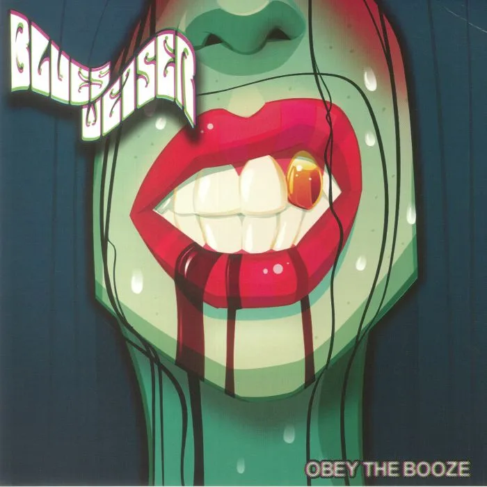 BLUES WEISER — Obey The Booze