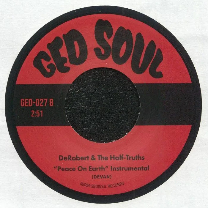 Обратная сторона обложки — DeROBERT & THE HALF TRUTHS — Peace On Earth