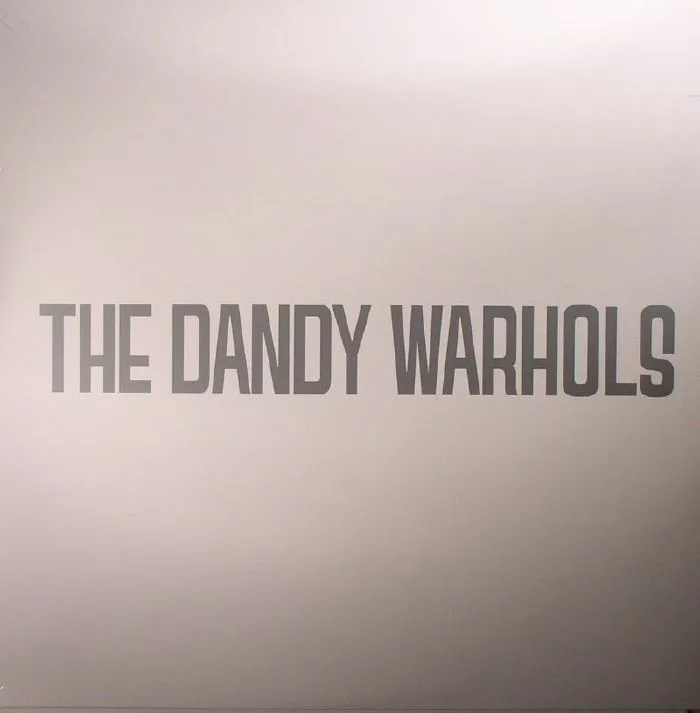 The DANDY WARHOLS — Dandys Rule OK
