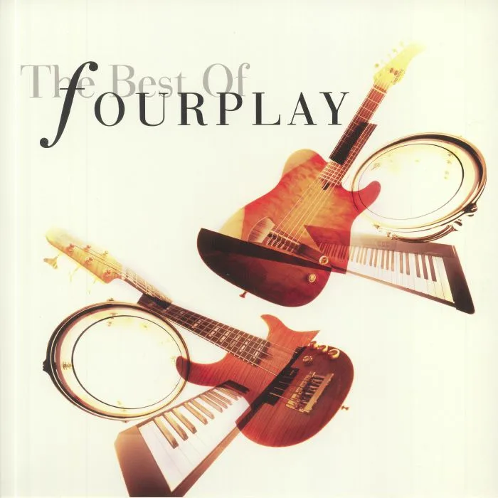 Лицевая сторона обложки — FOURPLAY — The Best Of (remastered)