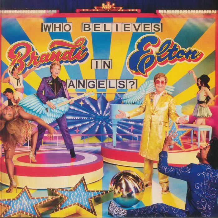 Elton JOHN / BRANDI CARLILE — Who Believes In Angels?