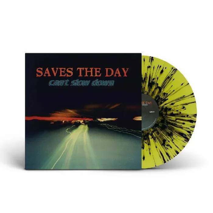 SAVES THE DAY — Can't Slow Down (reissue)