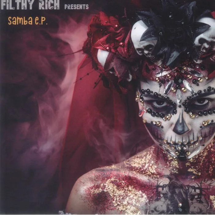 Front cover — FILTHY RICH — Samba EP