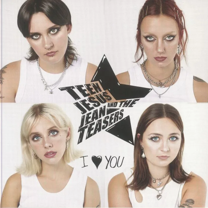 TEEN JESUS & THE JEAN TEASERS — I Love You (reissue)