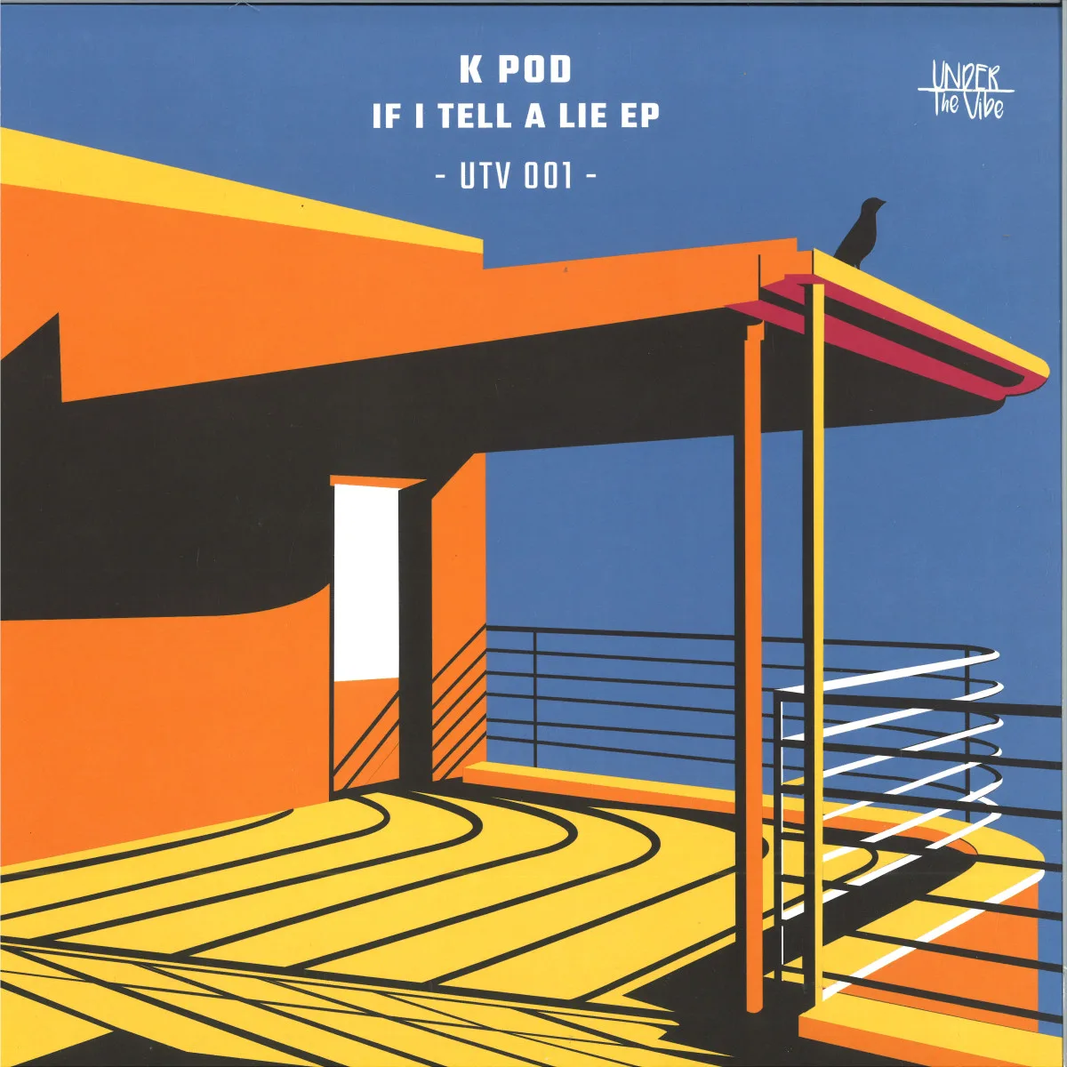 K POD — If I Tell A Lie