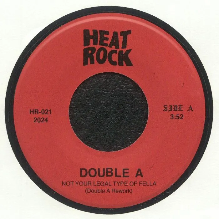 DOUBLE A — Not Your Legal Type Of Fella