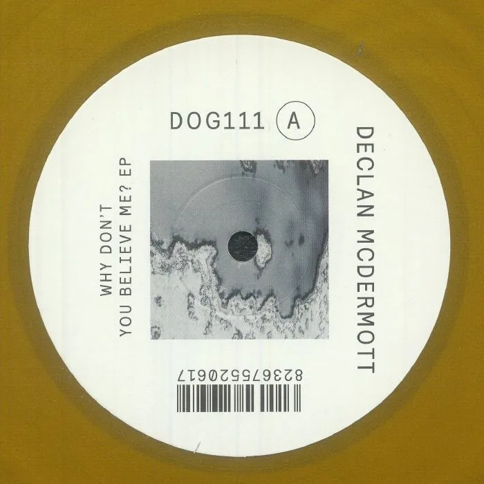 Лицевая сторона обложки — Declan McDERMOTT — Why Don't You Believe Me? EP (reissue)