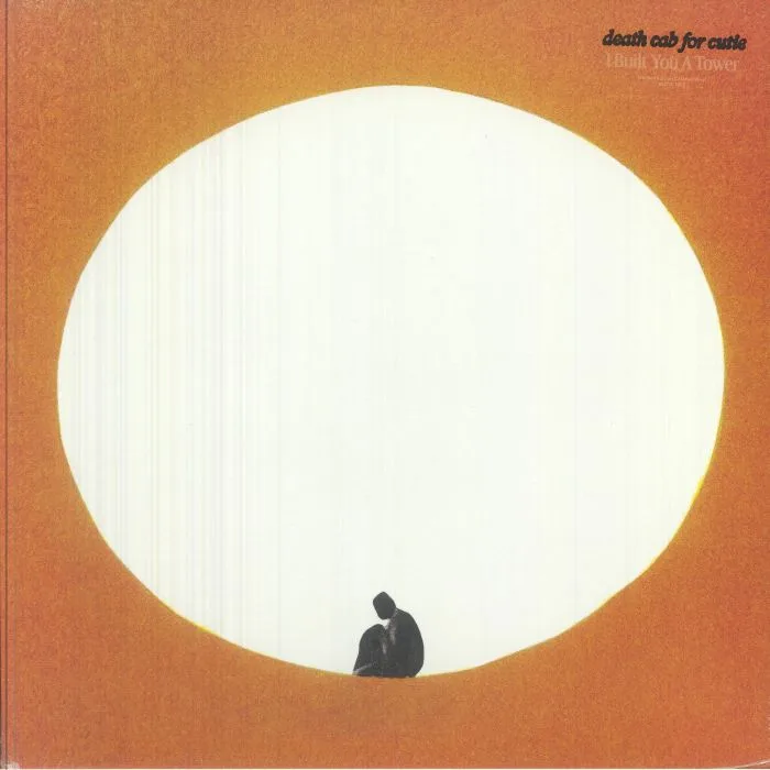 DEATH CAB FOR CUTIE — I Built You A Tower