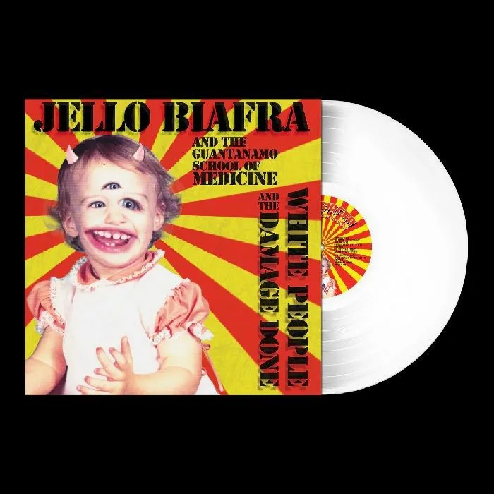 Jello BIAFRA & THE GUANTANAMO SCHOOL OF MEDICINE — White People & The Damage Done (reissue)