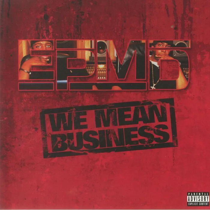 EPMD — We Mean Business