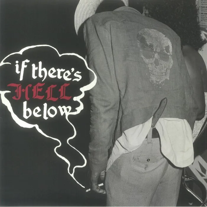 VARIOUS — If There's Hell Below