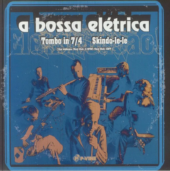 A BOSSA ELETRICA — Tombo In 7 / 4