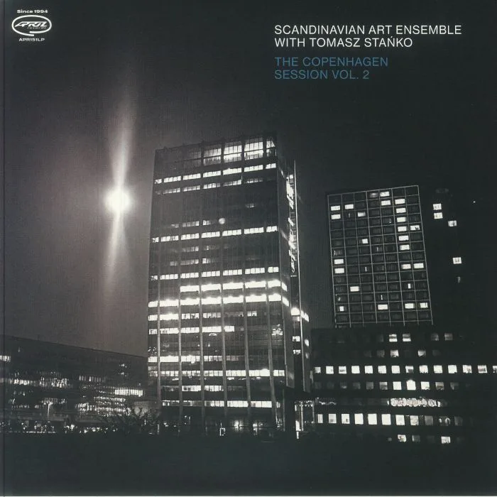 SCANDINAVIAN ART ENSEMBLE with TOMASZ STANKO — The Copenhagen Session Vol 2