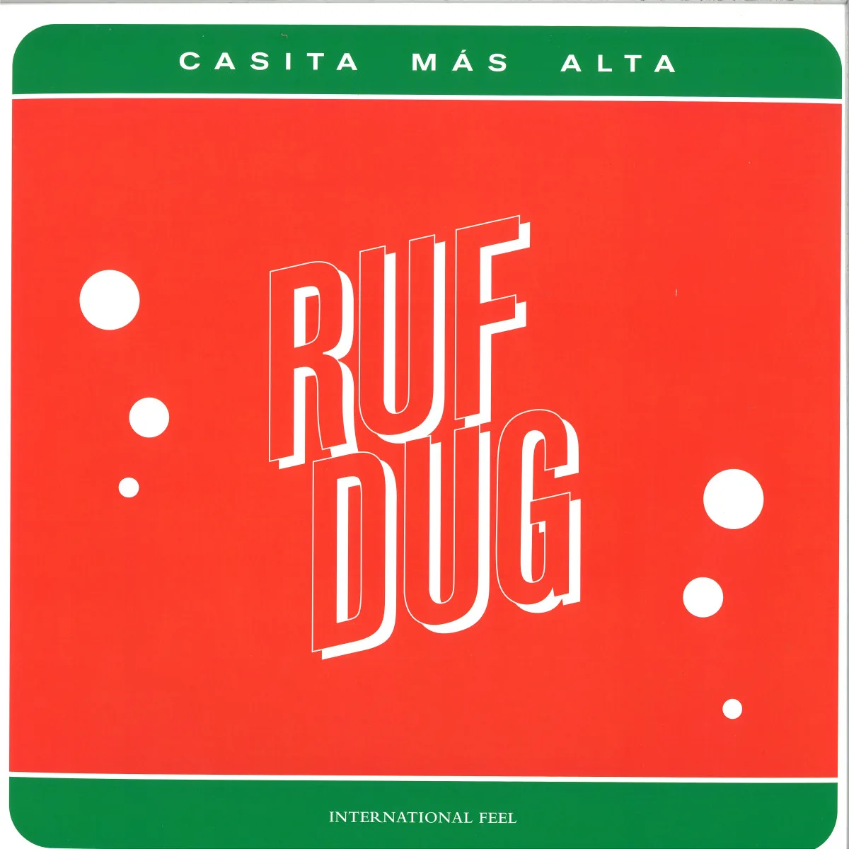 Ruf Dug — Casita Más Alta