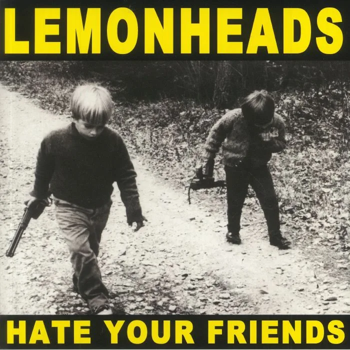 The LEMONHEADS — Hate Your Friends (Deluxe Edition) (reissue) (Record Store Day RSD 2021)