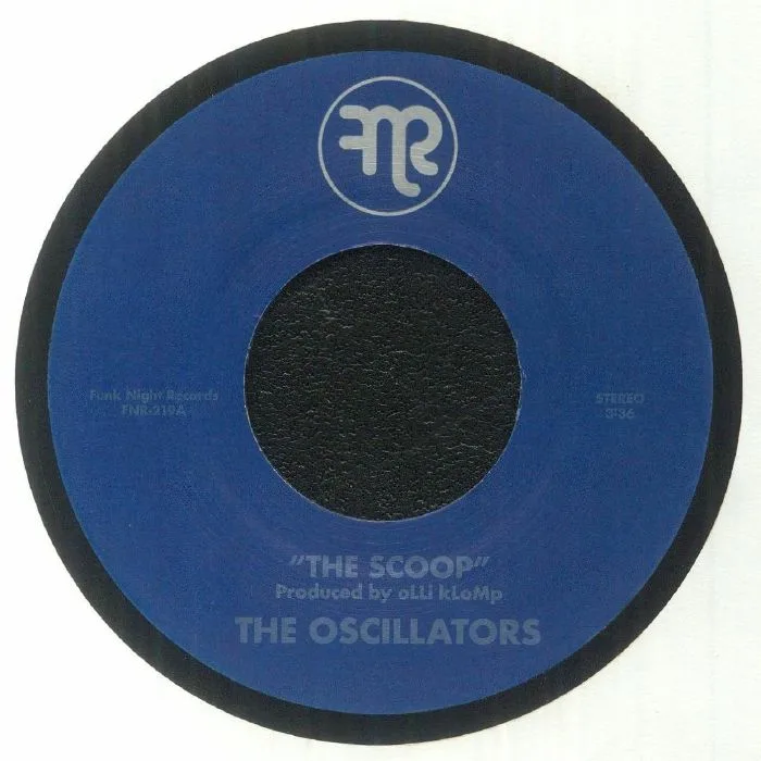 The OSCILLATORS — The Scoop