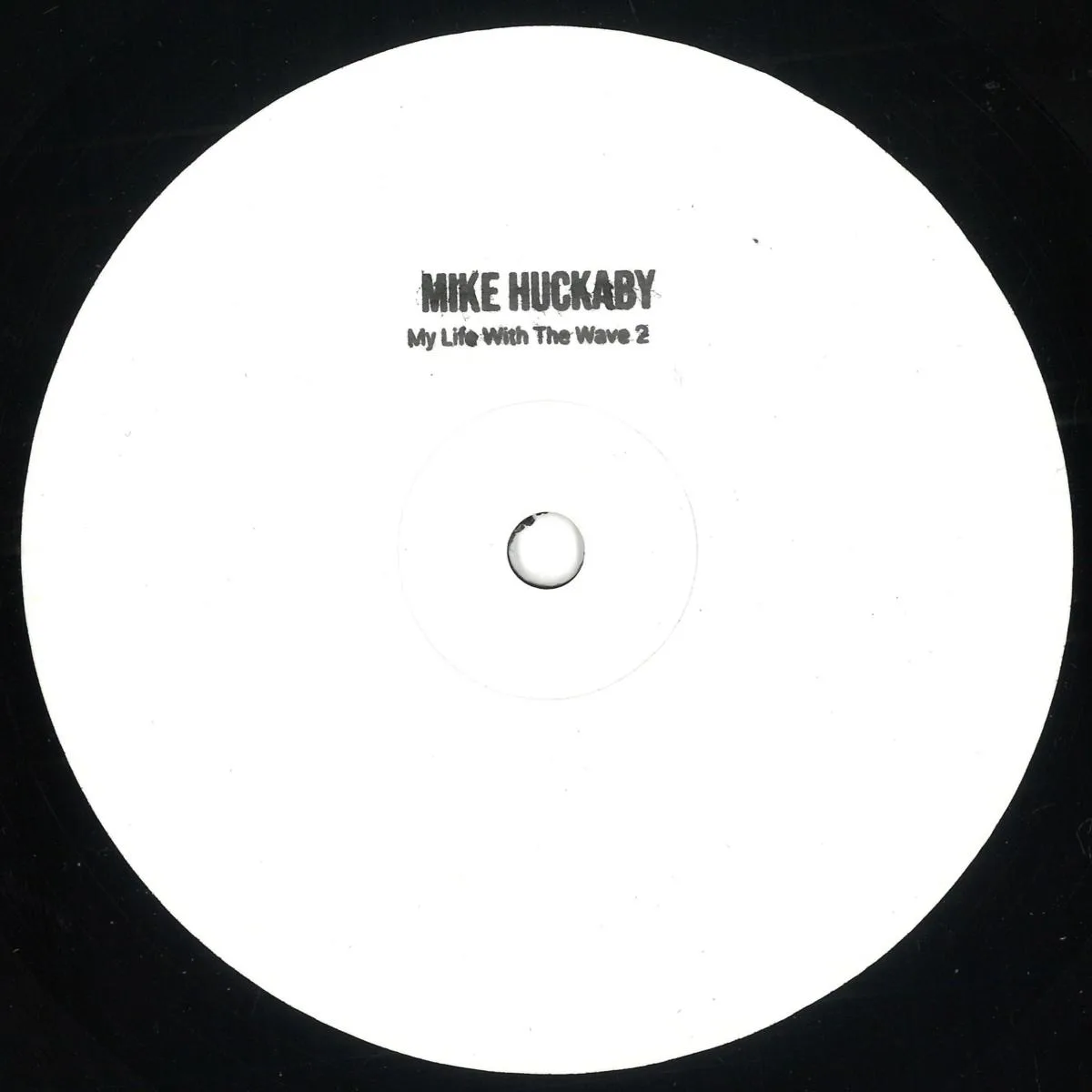 Front cover — Mike Huckaby — My Life With The Wave Vol.2
