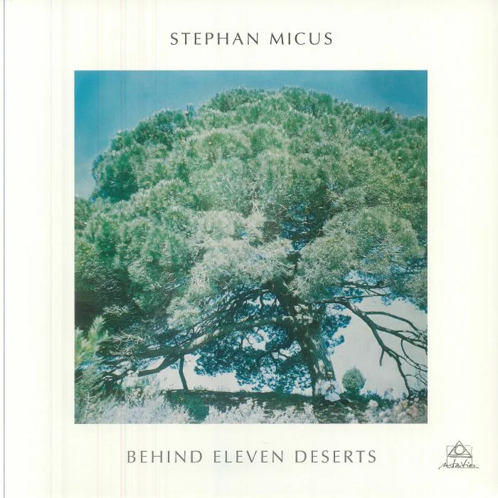 Stephan MICUS — Behind Eleven Deserts