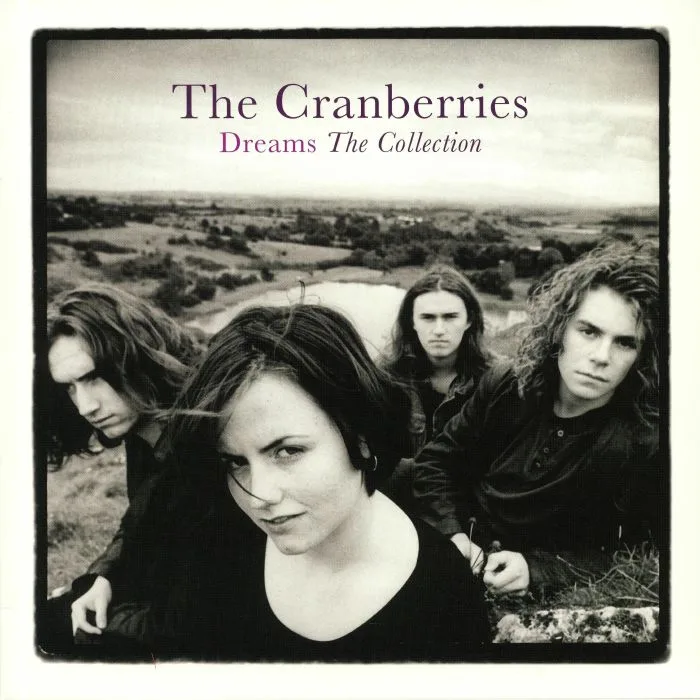 The CRANBERRIES — Dreams: The Collection