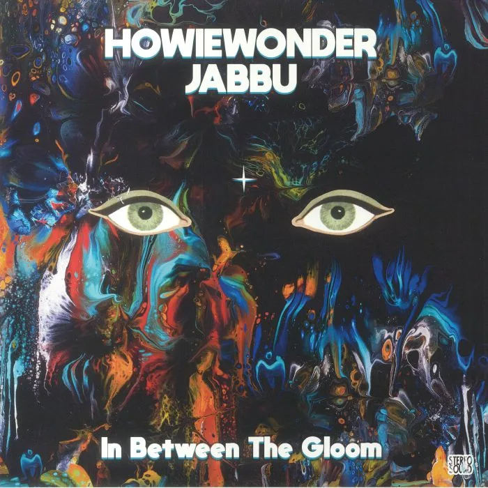 HOWIEWONDER / JABBU — In Between The Gloom
