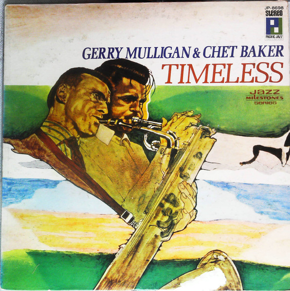 Gerry Mulligan, Chet Baker — Timeless