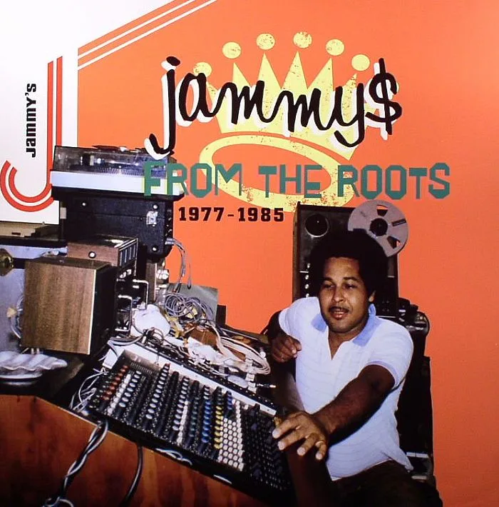 VARIOUS — Jammy$ From The Roots 1977-1985