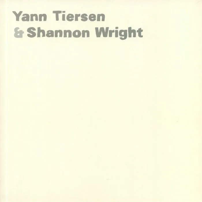 Yann TIERSEN / SHANNON WRIGHT — Yann Tiersen & Shannon Wright