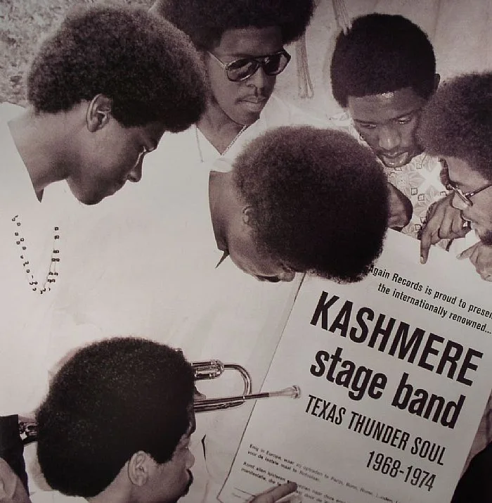 KASHMERE STAGE BAND — Texas Thunder Soul (1968-1974)