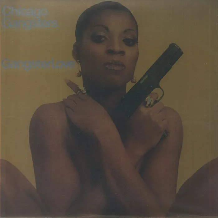 Лицевая сторона обложки — CHICAGO GANGSTERS — Gangster Love