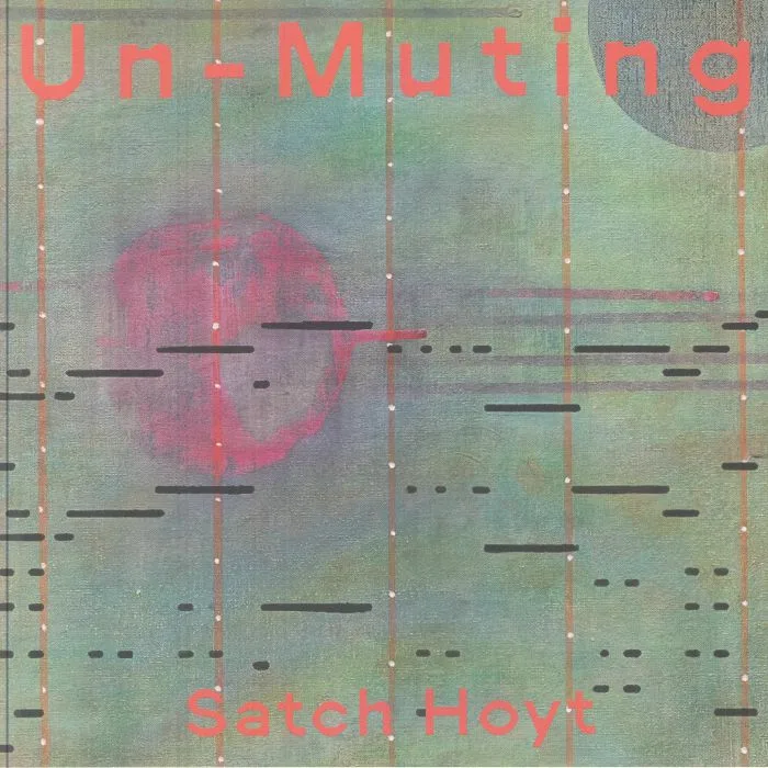 SATCH HOYT — Un Muting