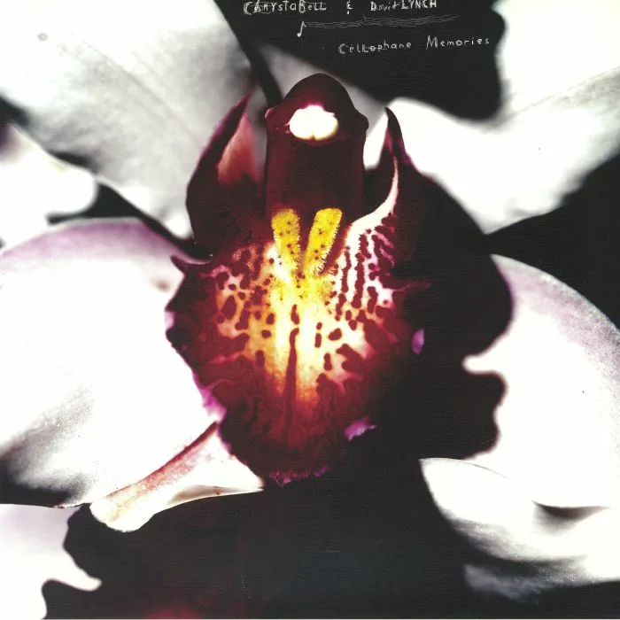 CHRYSTABELL / DAVID LYNCH — Cellophane Memories
