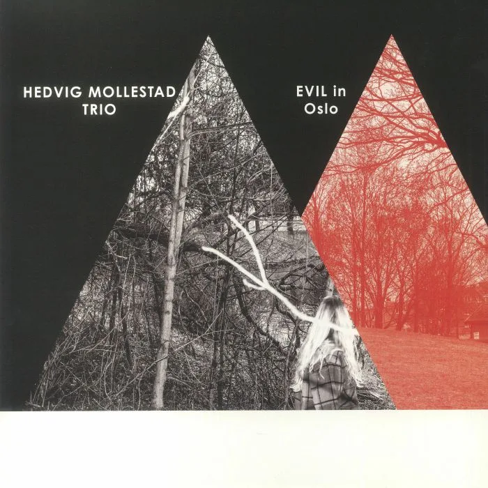 Лицевая сторона обложки — HEDVIG MOLLESTAD TRIO — Evil In Oslo (reissue)