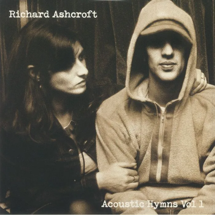 Richard ASHCROFT — Acoustic Hymns Vol 1