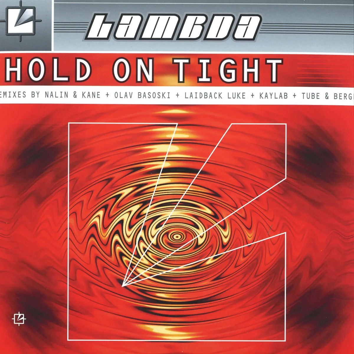 Обратная сторона обложки — Lambda — Hold On Tight Remixes 2x12"