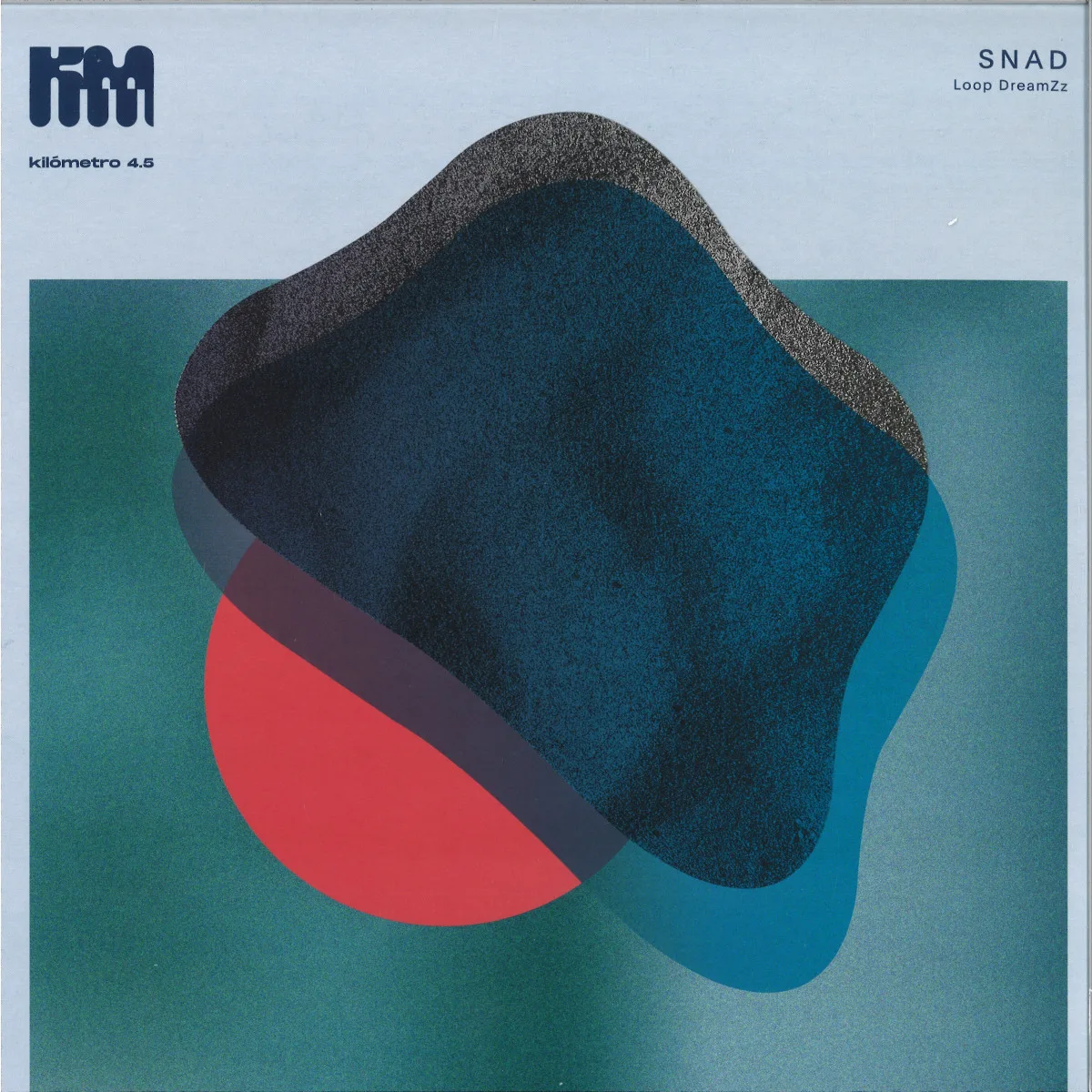 Snad — Loop DreamZz LP