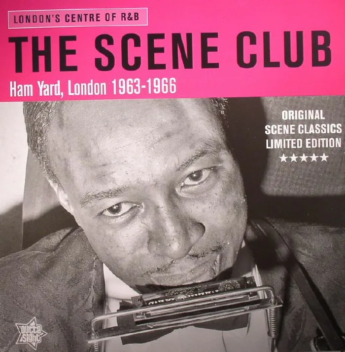 VARIOUS — The Scene Club: London's Centre Of R&B Ham Yard London 1963-1966