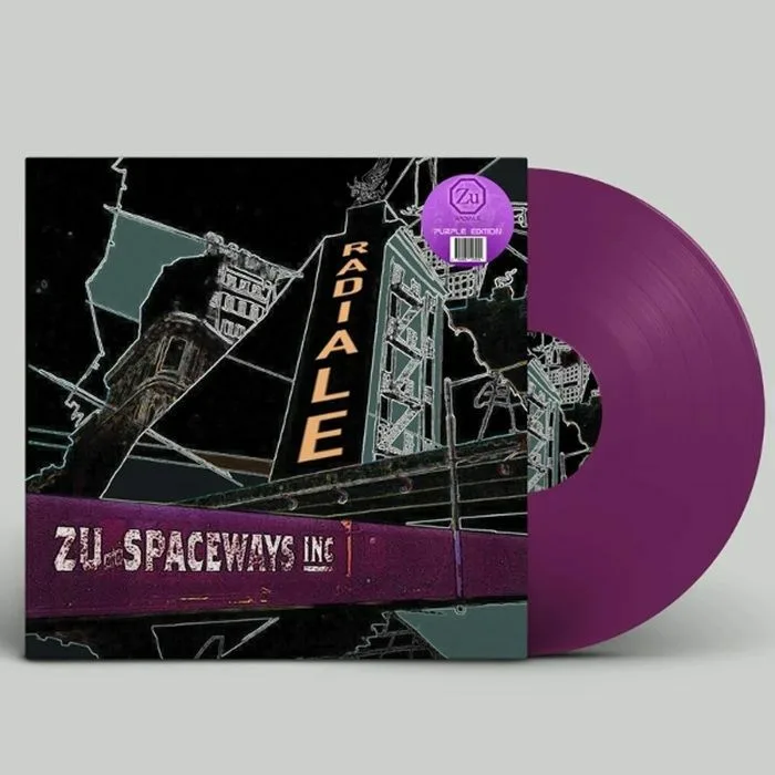ZU / SPACEWAYS INC — Radiale (remastered)