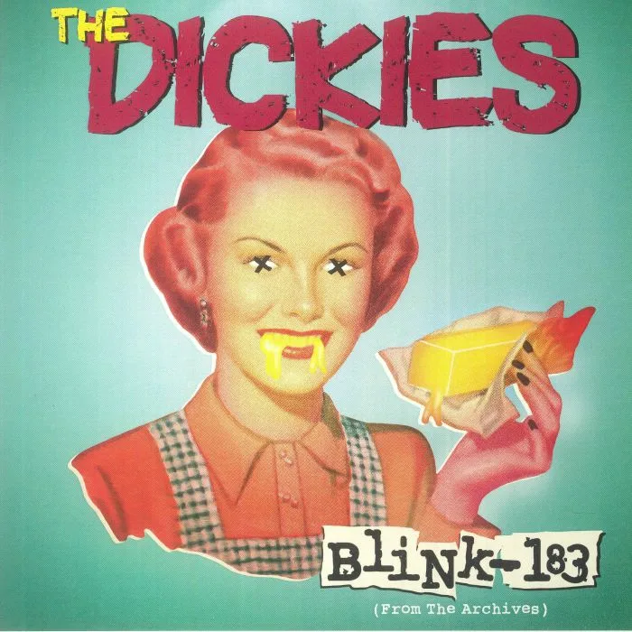 The DICKIES — Blink 183