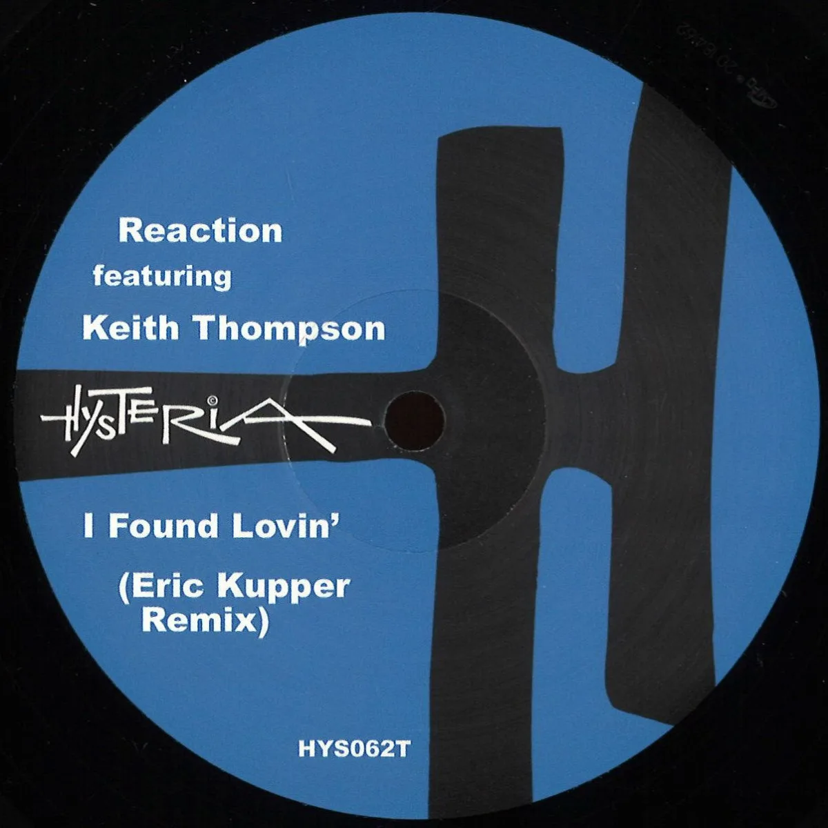 Reaction Featuring Keith Thompson — I Found Lovin'